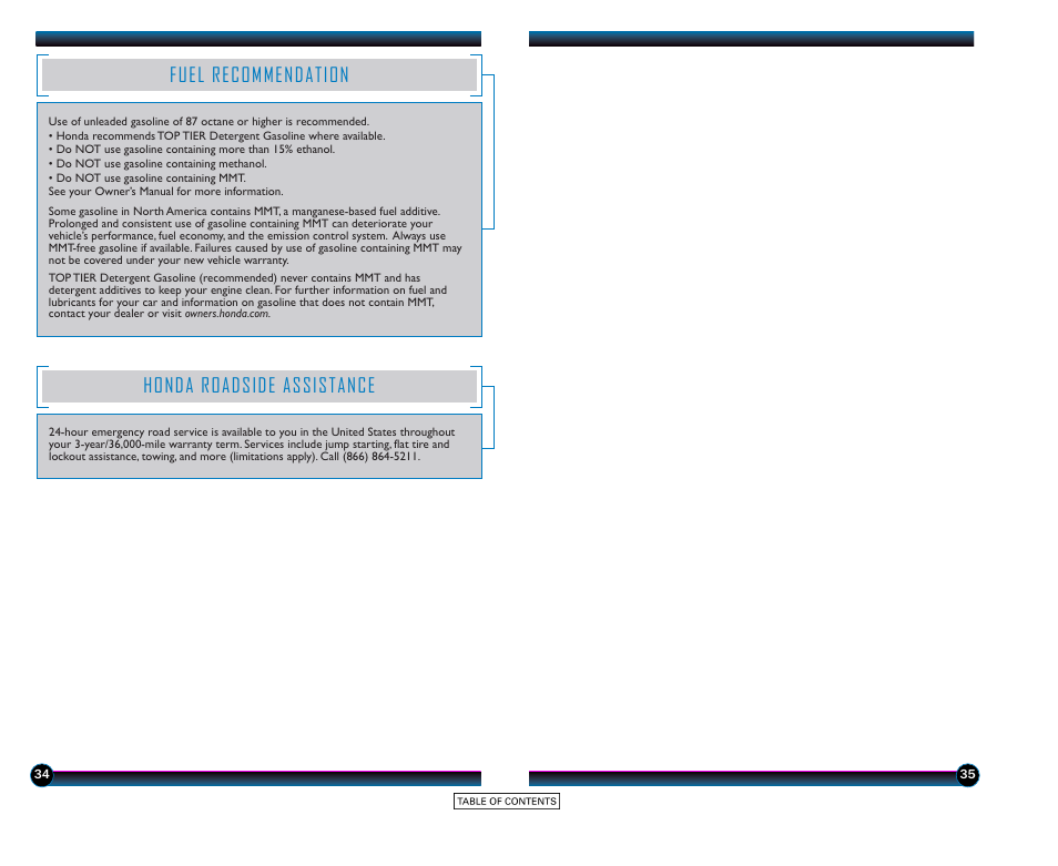 Fuel recommendation, Honda roadside assistance | HONDA 2015 Accord Hybrid (EX-L) - Technology Reference Guide User Manual | Page 19 / 19