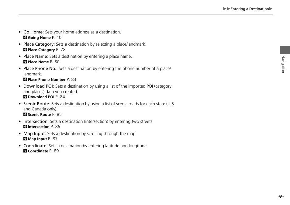 HONDA 2015 Accord Hybrid - Navigation Manual User Manual | Page 70 / 152