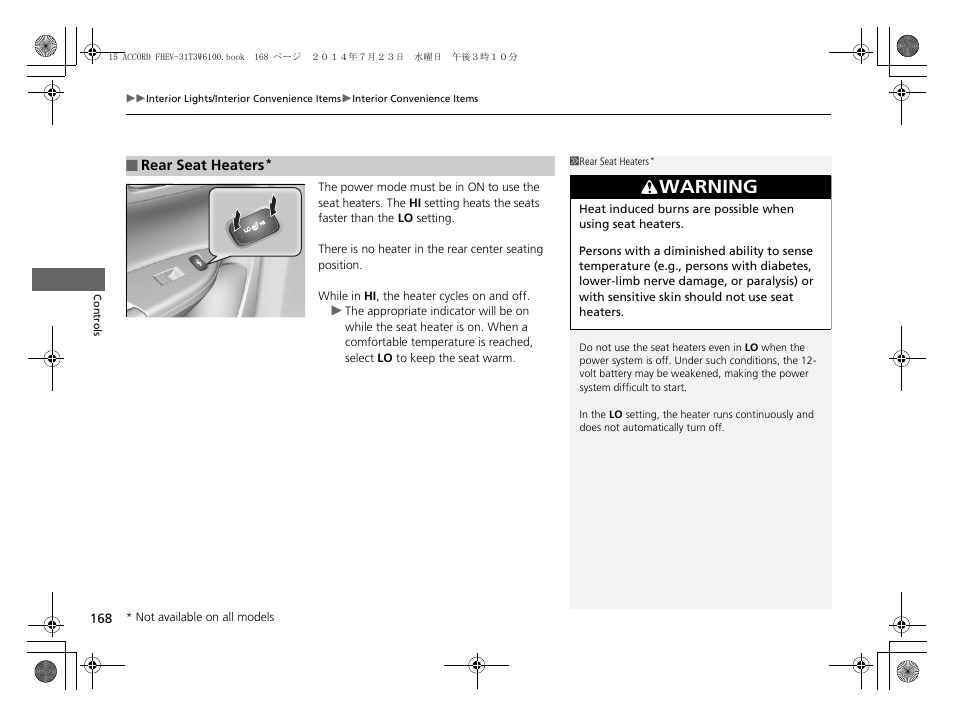Warning | HONDA 2015 Accord Hybrid - Owner's Manual User Manual | Page 169 / 569