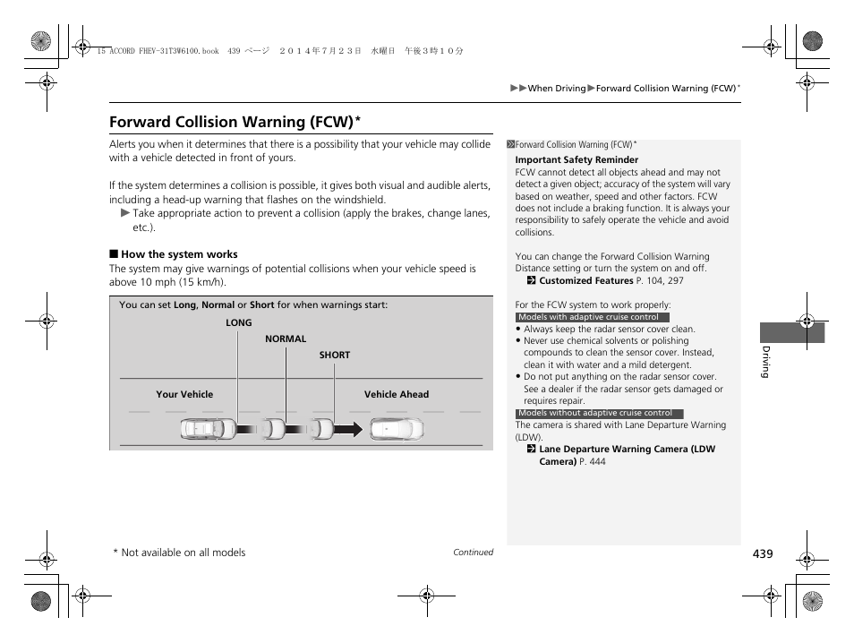 Forward collision warning (fcw) | HONDA 2015 Accord Hybrid - Owner's Manual User Manual | Page 440 / 569