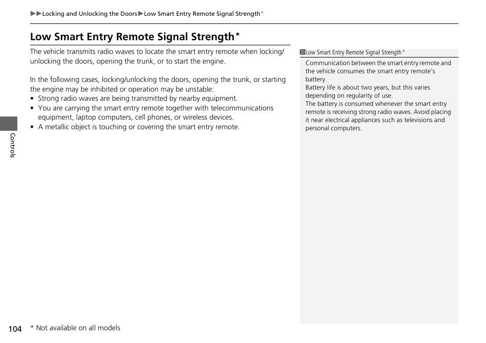 Low smart entry remote signal strength | HONDA 2015 Civic Si Coupe - Owner's Manual User Manual | Page 105 / 441