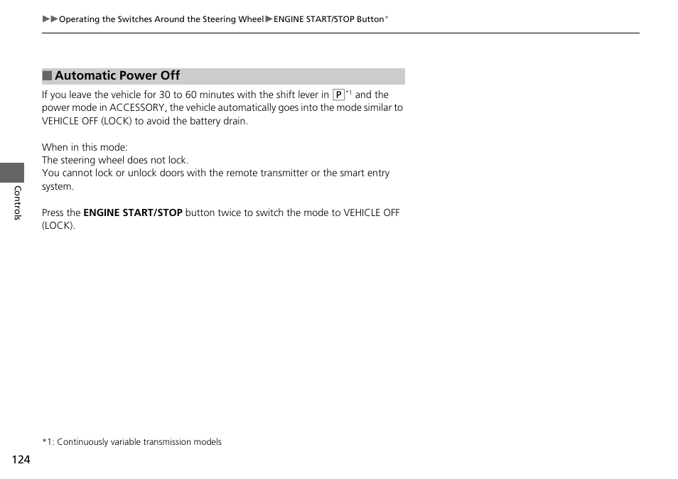 Automatic power off | HONDA 2015 Civic Si Coupe - Owner's Manual User Manual | Page 125 / 441