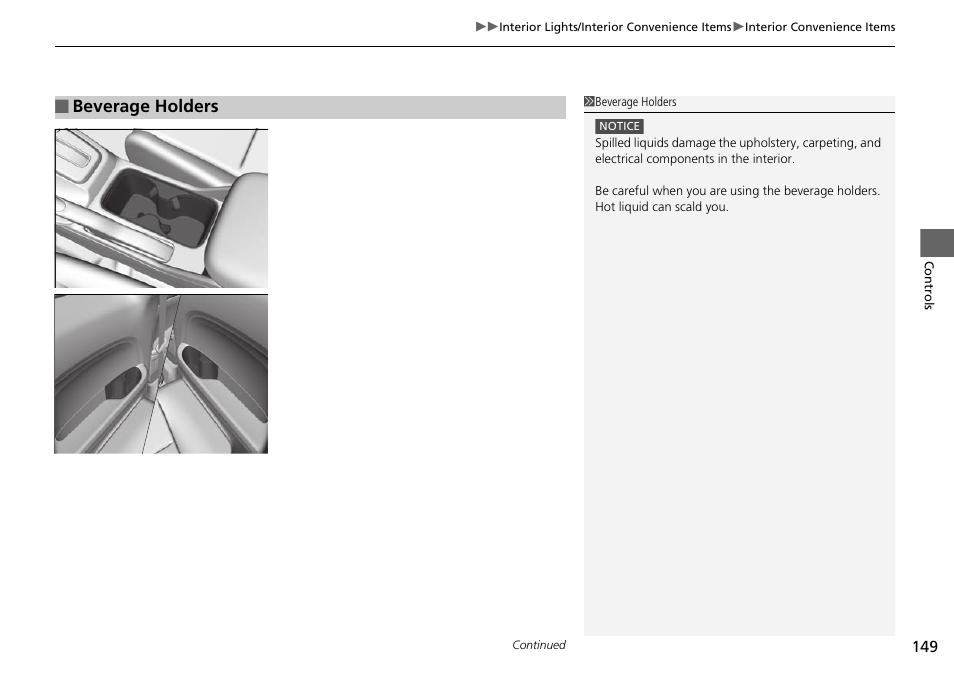 Beverage holders | HONDA 2015 Civic Si Coupe - Owner's Manual User Manual | Page 150 / 441