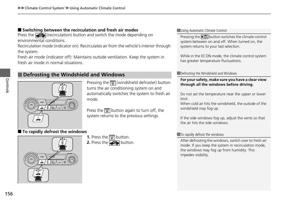 Defrosting the windshield and windows | HONDA 2015 Civic Si Coupe - Owner's Manual User Manual | Page 157 / 441