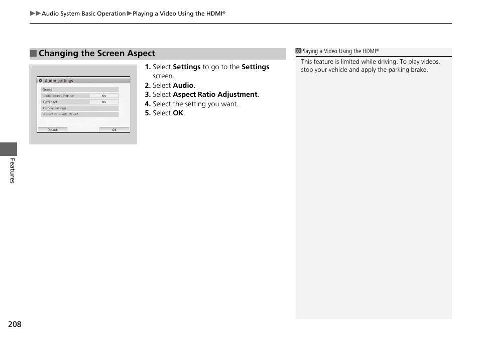 Changing the screen aspect | HONDA 2015 Civic Si Coupe - Owner's Manual User Manual | Page 209 / 441