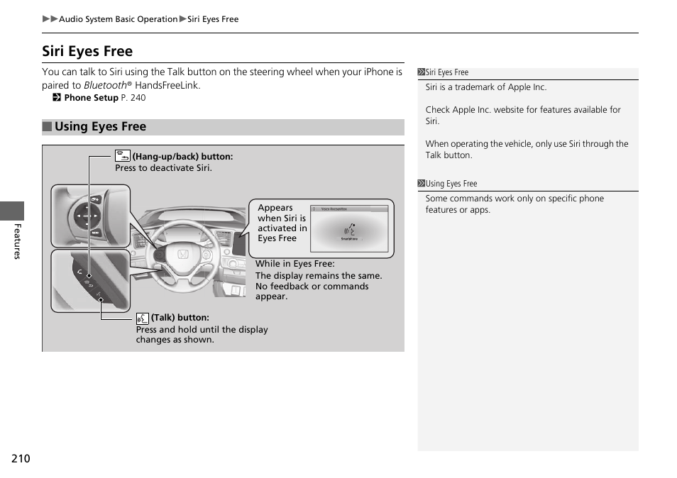 Siri eyes free, Using eyes free | HONDA 2015 Civic Si Coupe - Owner's Manual User Manual | Page 211 / 441