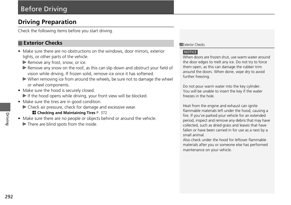 Before driving p, Before driving, Driving preparation | HONDA 2015 Civic Si Coupe - Owner's Manual User Manual | Page 293 / 441