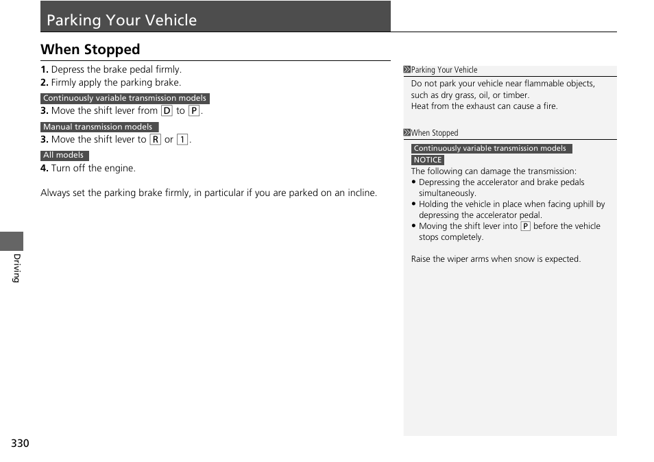 Parking your vehicle, When stopped | HONDA 2015 Civic Si Coupe - Owner's Manual User Manual | Page 331 / 441