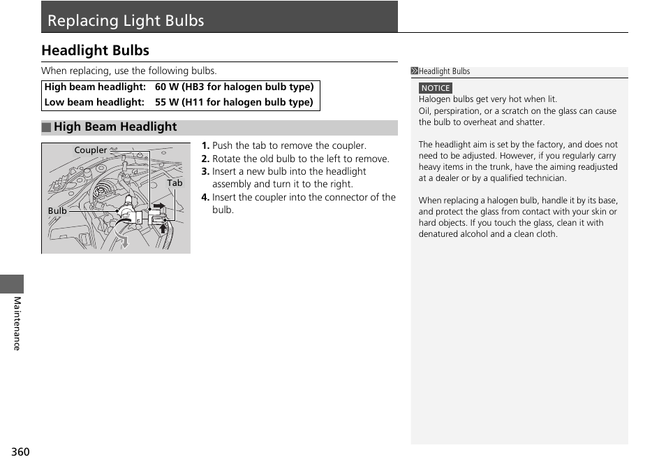 Replacing light bulbs p. 360, P360), Replacing light bulbs | Headlight bulbs | HONDA 2015 Civic Si Coupe - Owner's Manual User Manual | Page 361 / 441