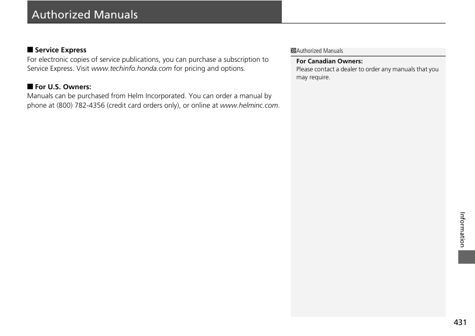 Authorized manuals p. 431, Authorized manuals | HONDA 2015 Civic Si Coupe - Owner's Manual User Manual | Page 432 / 441