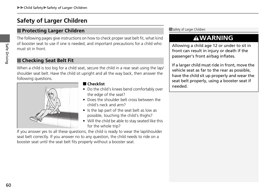 Safety of larger children, Warning | HONDA 2015 Civic Si Coupe - Owner's Manual User Manual | Page 61 / 441