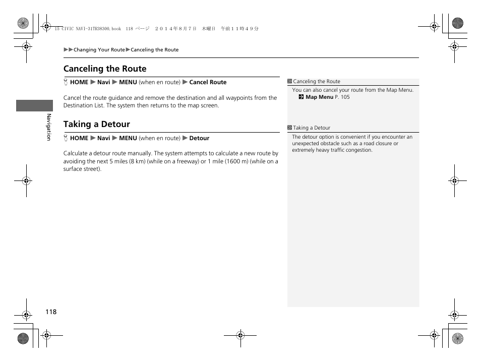 Canceling the route taking a detour, Canceling the route p. 118, Taking a detour p. 118 | Taking a detour, Canceling the route | HONDA 2015 Civic (HF) - Navigation Manual User Manual | Page 119 / 253