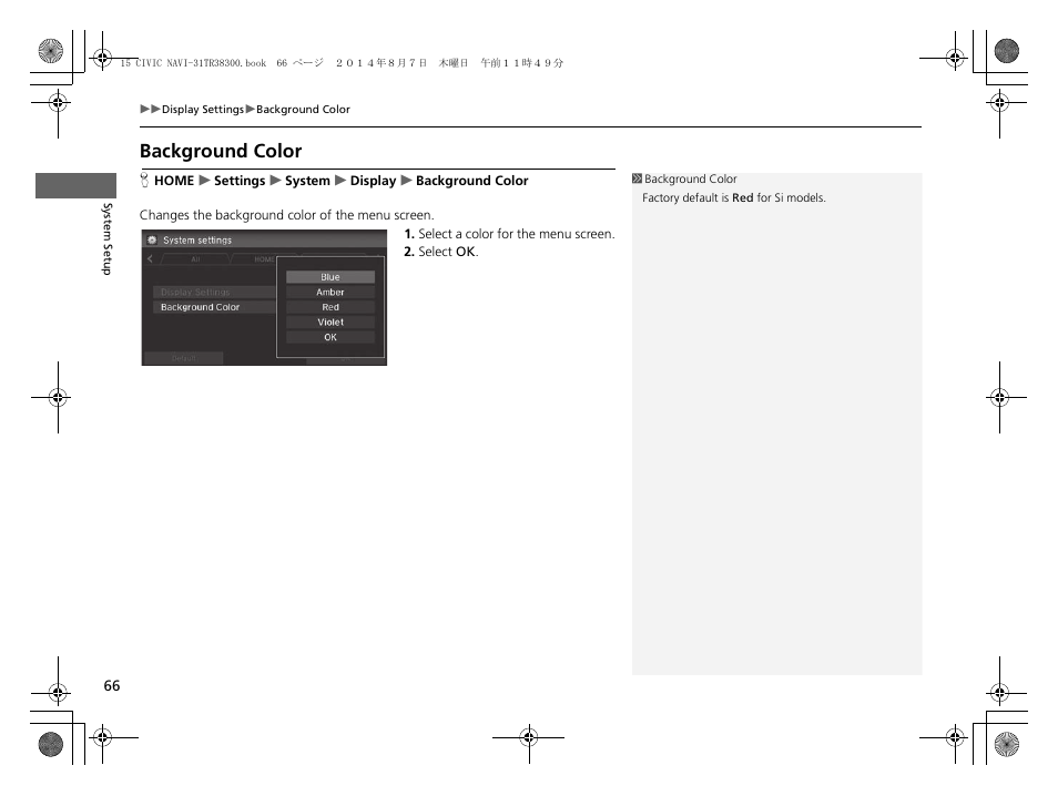 Background color | HONDA 2015 Civic (HF) - Navigation Manual User Manual | Page 67 / 253