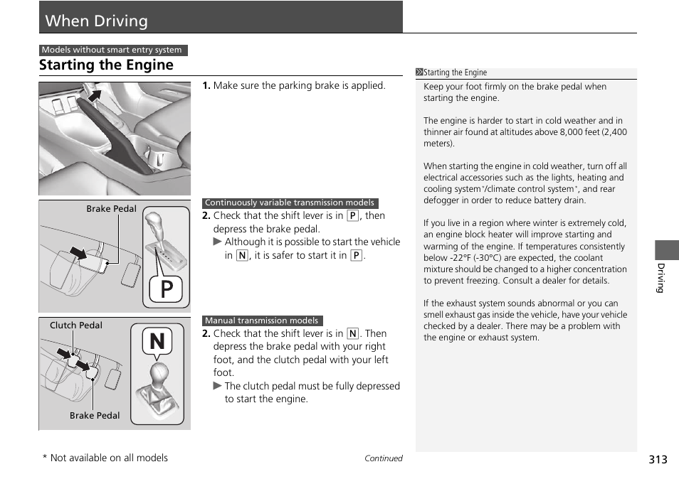 When driving p. 313, When driving, Starting the engine | HONDA 2015 Civic Si Sedan - Owner's Manual User Manual | Page 314 / 469