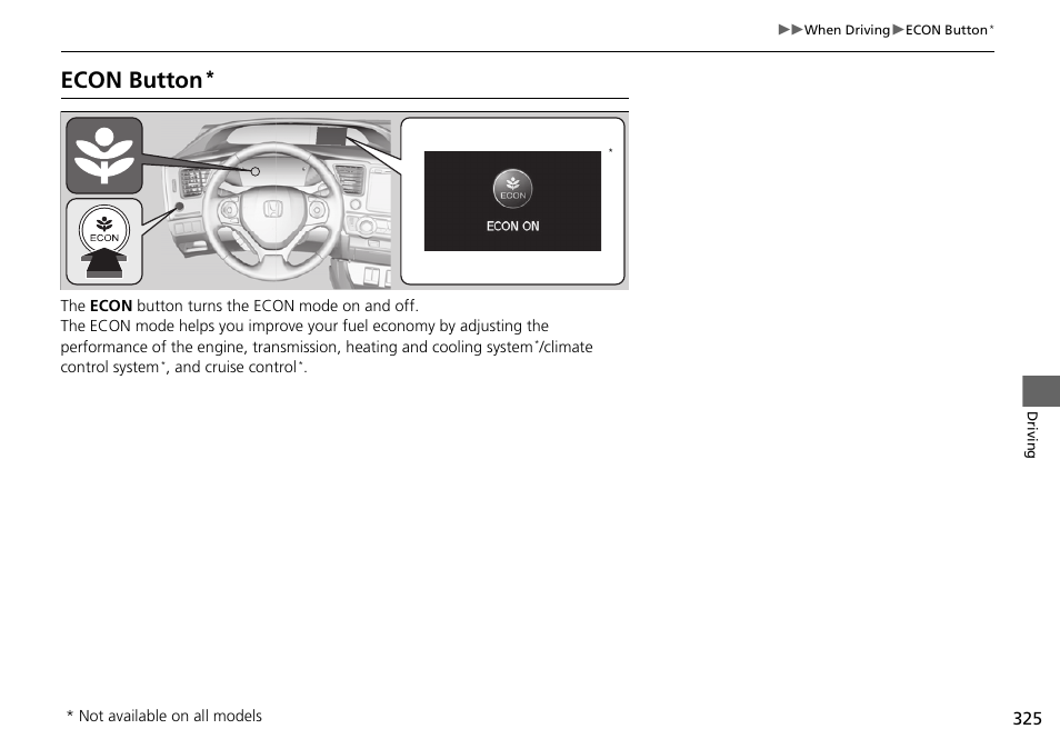 P325, Econ button, P. 325 | HONDA 2015 Civic Si Sedan - Owner's Manual User Manual | Page 326 / 469