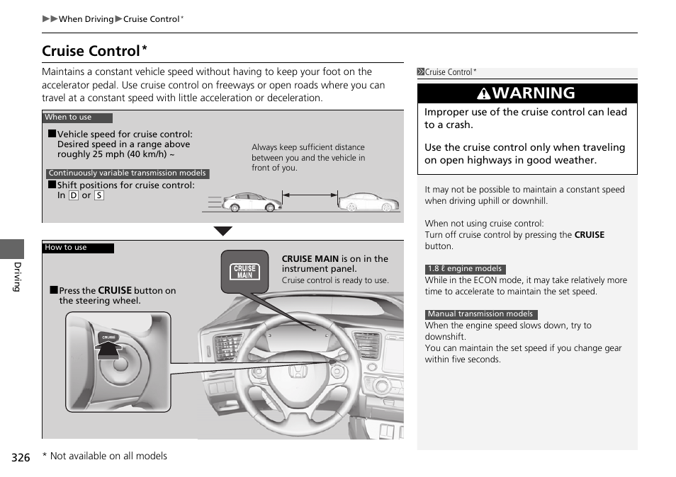 P326, P 326), Cruise control* p. 326 | Cruise control, Warning | HONDA 2015 Civic Si Sedan - Owner's Manual User Manual | Page 327 / 469