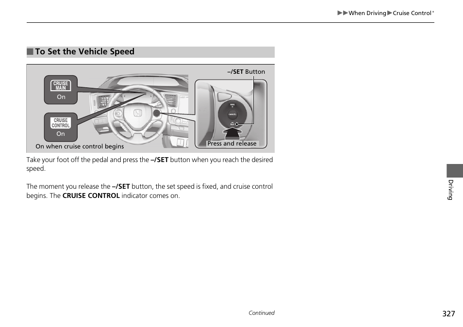 HONDA 2015 Civic Si Sedan - Owner's Manual User Manual | Page 328 / 469