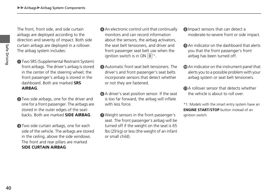 HONDA 2015 Civic Si Sedan - Owner's Manual User Manual | Page 41 / 469