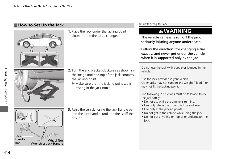 Warning, How to set up the jack | HONDA 2015 Civic Si Sedan - Owner's Manual User Manual | Page 415 / 469