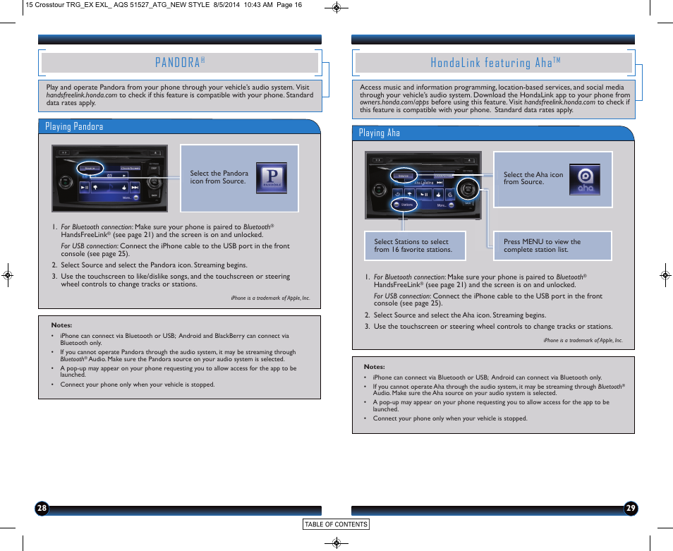 Pandora, Hondalink featuring aha, Playing aha | Playing pandora | HONDA 2015 Crosstour (EX/EX-L) - Technology Reference Guide User Manual | Page 16 / 17