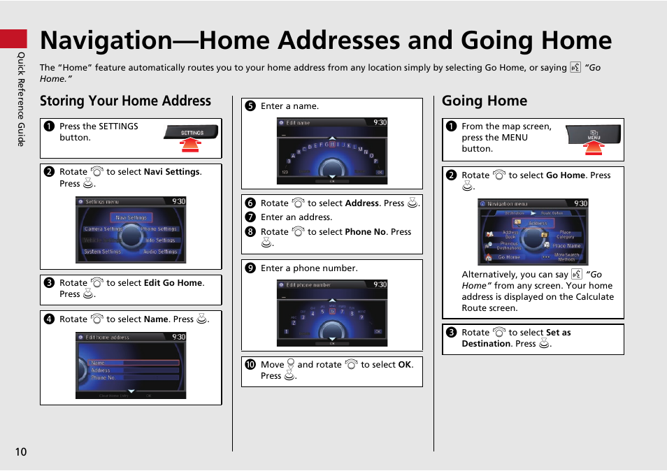 Navigation—home addresses and going home, Storing your home address, Going home | HONDA 2015 Crosstour - Navigation Manual User Manual | Page 11 / 150