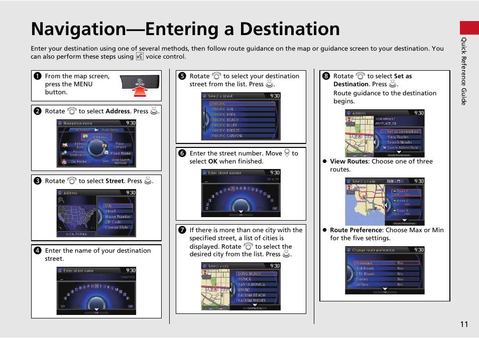 Navigation—entering a destination | HONDA 2015 Crosstour - Navigation Manual User Manual | Page 12 / 150