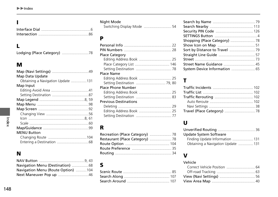 HONDA 2015 Crosstour - Navigation Manual User Manual | Page 149 / 150