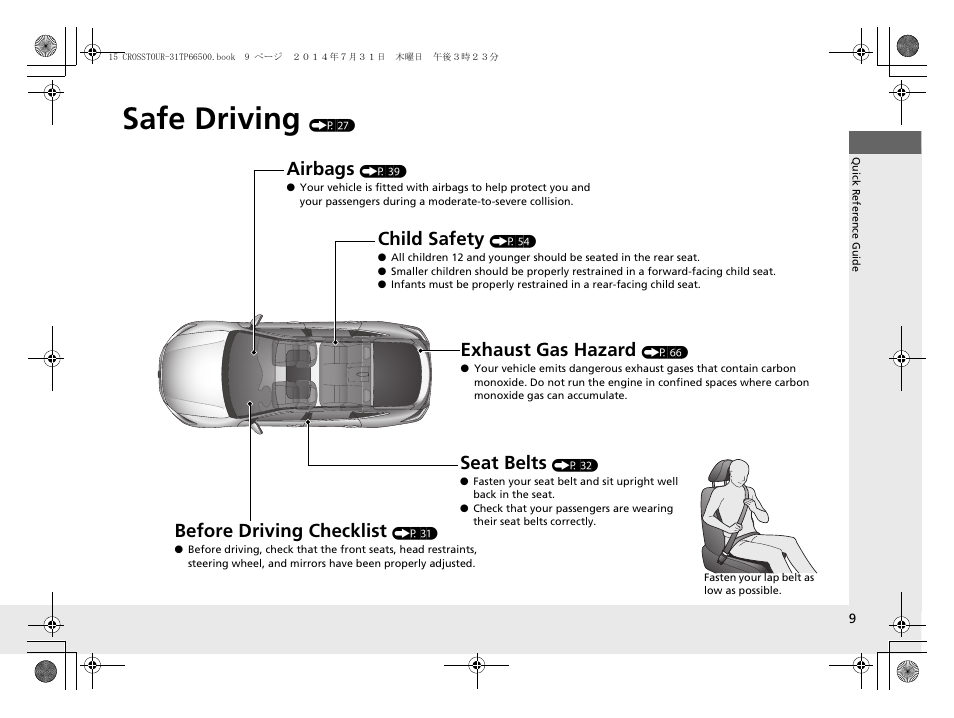 Safe driving (p 27), Safe driving, Airbags | Child safety, Exhaust gas hazard, Before driving checklist, Seat belts | HONDA 2015 Crosstour - Owner's Manual User Manual | Page 10 / 573