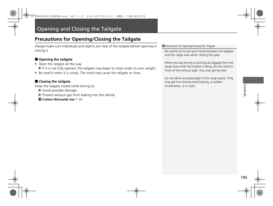 Opening and closing the tailgate p. 105, P 105, Opening and closing the tailgate | Precautions for opening/closing the tailgate | HONDA 2015 Crosstour - Owner's Manual User Manual | Page 106 / 573