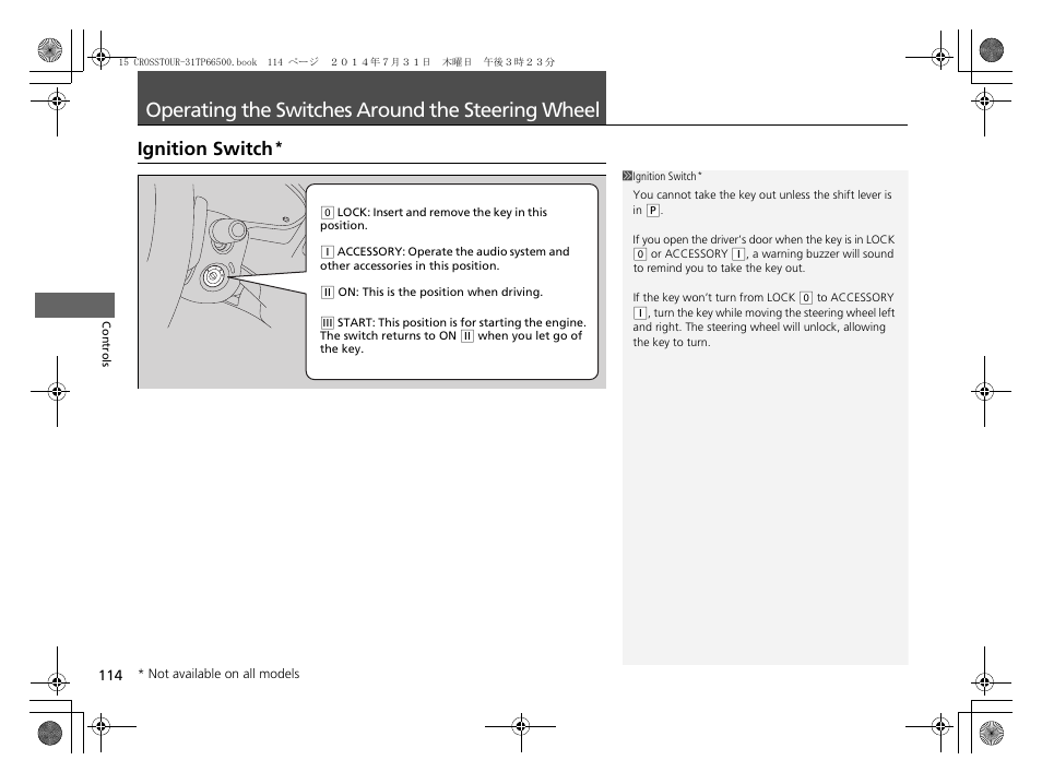 P 114, Operating the switches around the, Steering wheel | Ignition switch, Operating the switches around the steering wheel | HONDA 2015 Crosstour - Owner's Manual User Manual | Page 115 / 573