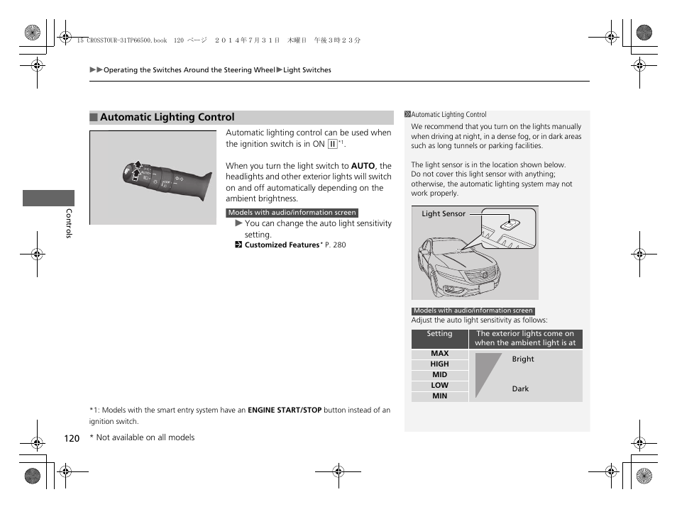 Automatic lighting control | HONDA 2015 Crosstour - Owner's Manual User Manual | Page 121 / 573