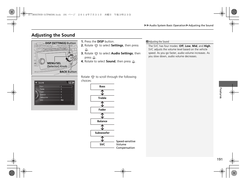 Adjusting the sound | HONDA 2015 Crosstour - Owner's Manual User Manual | Page 192 / 573