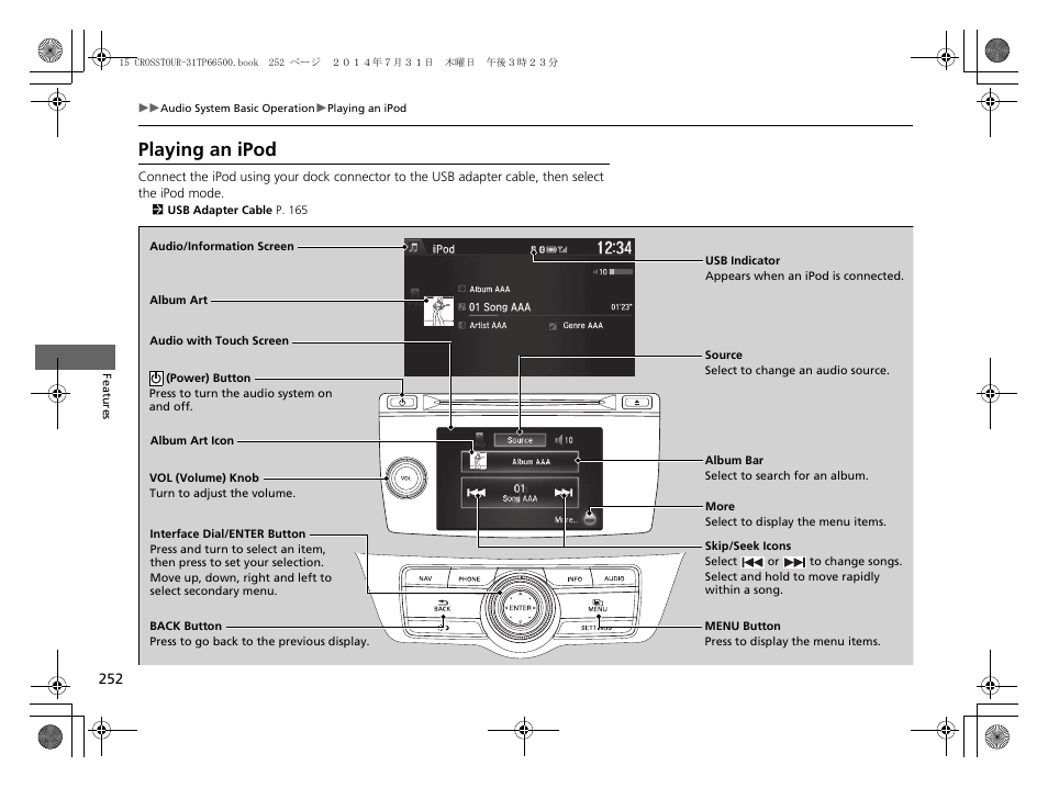 Playing an ipod | HONDA 2015 Crosstour - Owner's Manual User Manual | Page 253 / 573