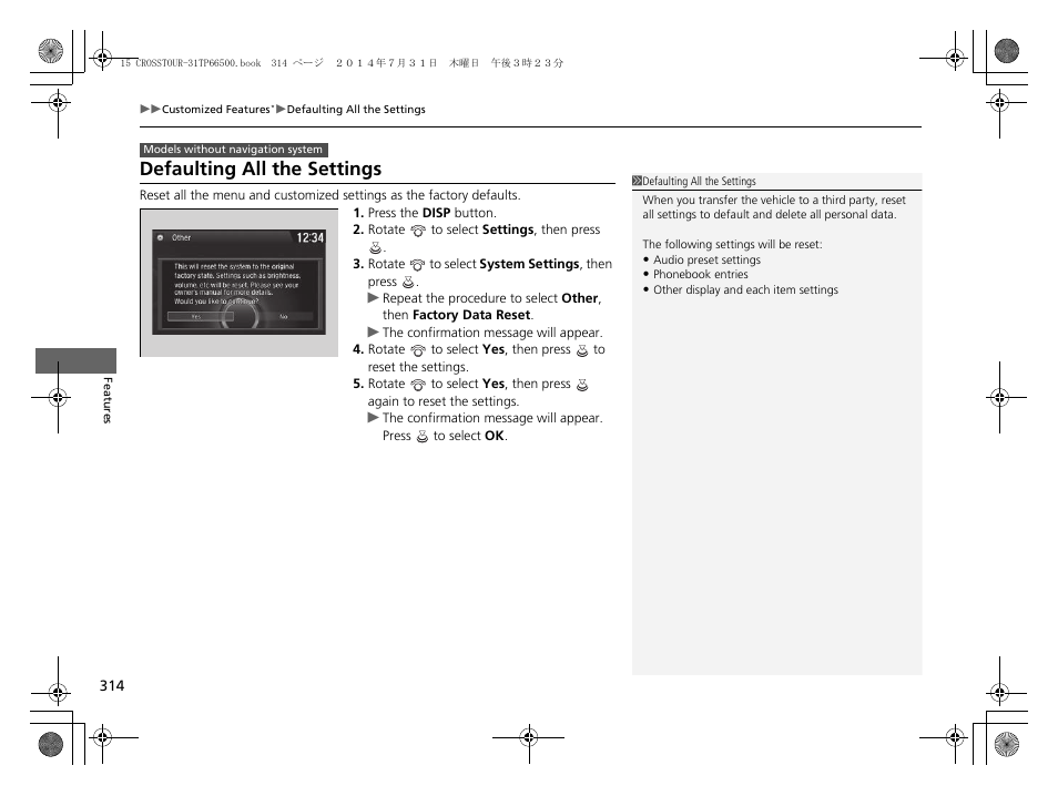 Defaulting all the settings | HONDA 2015 Crosstour - Owner's Manual User Manual | Page 315 / 573