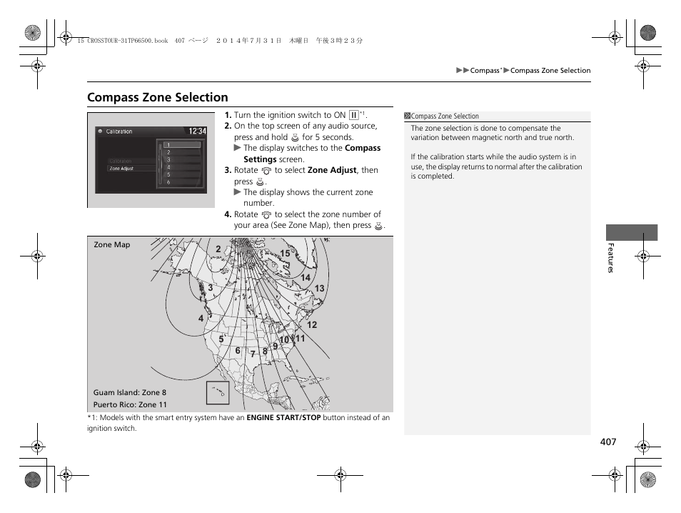 Compass zone selection | HONDA 2015 Crosstour - Owner's Manual User Manual | Page 408 / 573