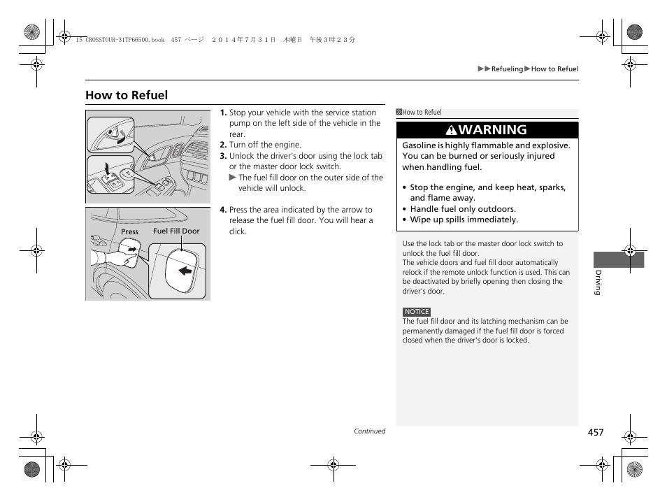 P 457, How to refuel, Warning | HONDA 2015 Crosstour - Owner's Manual User Manual | Page 458 / 573