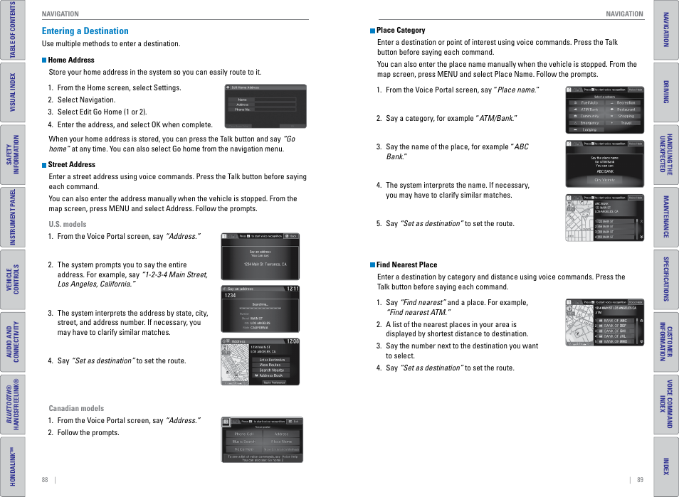 Entering a destination | HONDA 2015 CR-V - Owner's Guide (Revised 01/07/2014) User Manual | Page 48 / 81