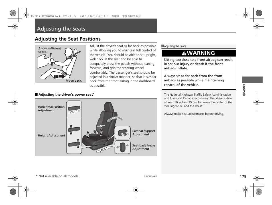 Adjusting the seats, Adjusting the seats p. 175, Adjusting the seat positions | Adjusting the seat positions p. 175, Warning | HONDA 2015 CR-V - Owner's Manual (Revised 12/15/2014) User Manual | Page 176 / 533