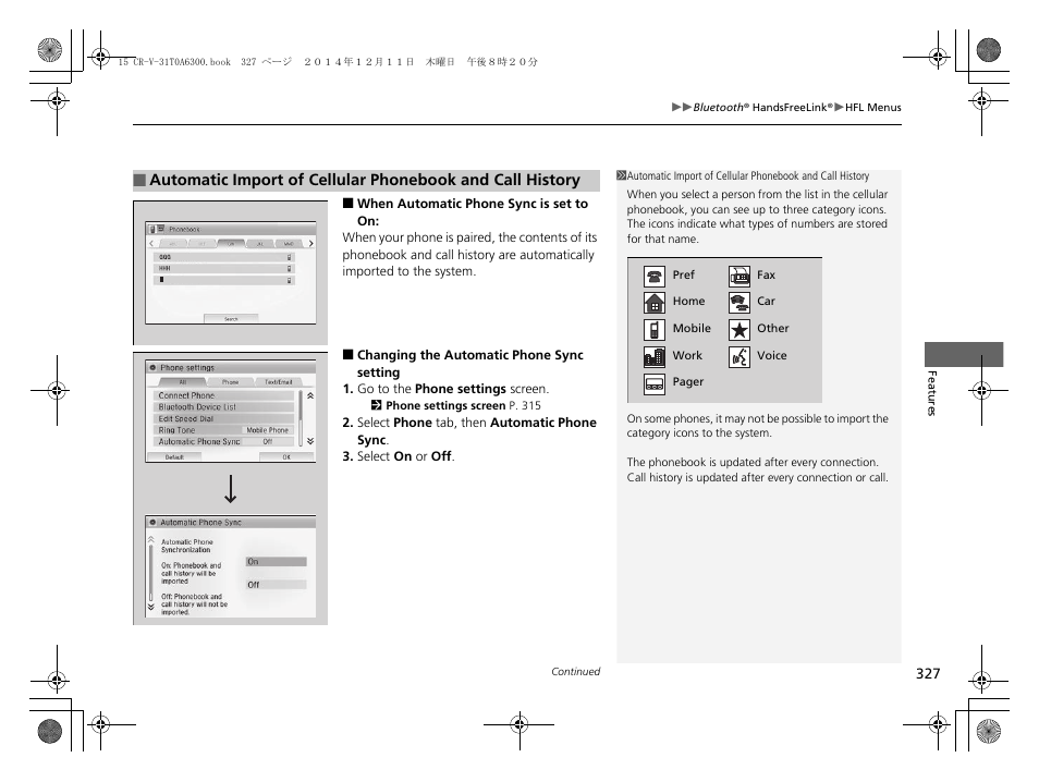 HONDA 2015 CR-V - Owner's Manual (Revised 12/15/2014) User Manual | Page 328 / 533
