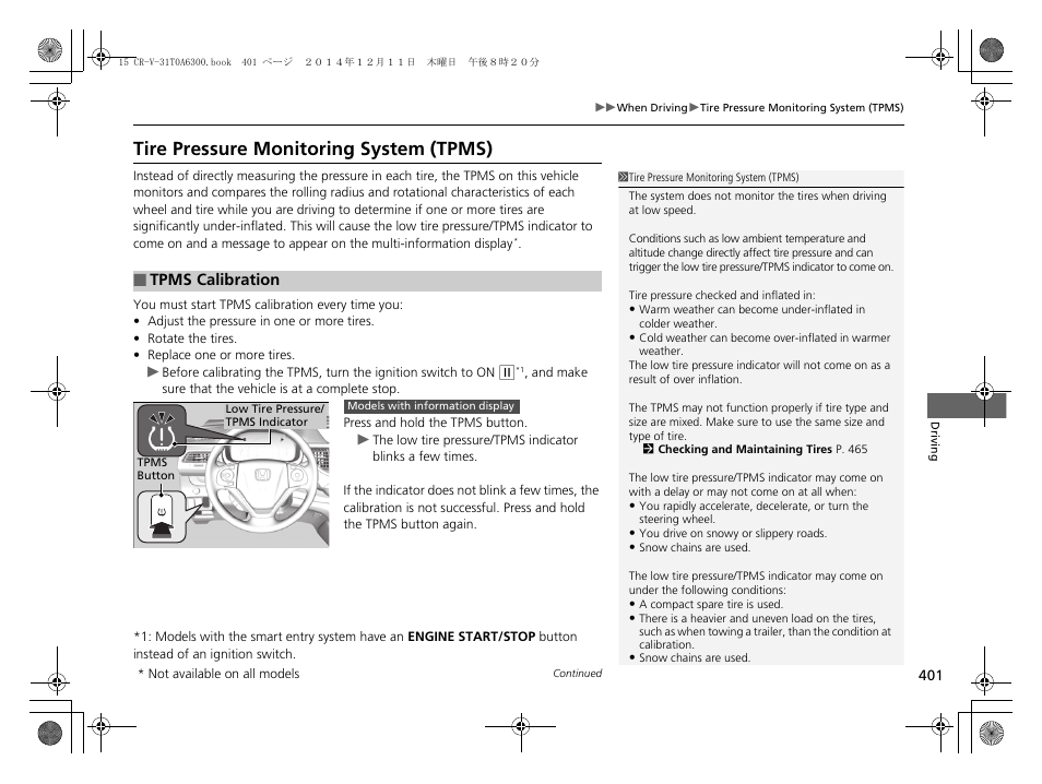P 401), P 401, Tpms calibration | Tire pressure monitoring system (tpms) | HONDA 2015 CR-V - Owner's Manual (Revised 12/15/2014) User Manual | Page 402 / 533