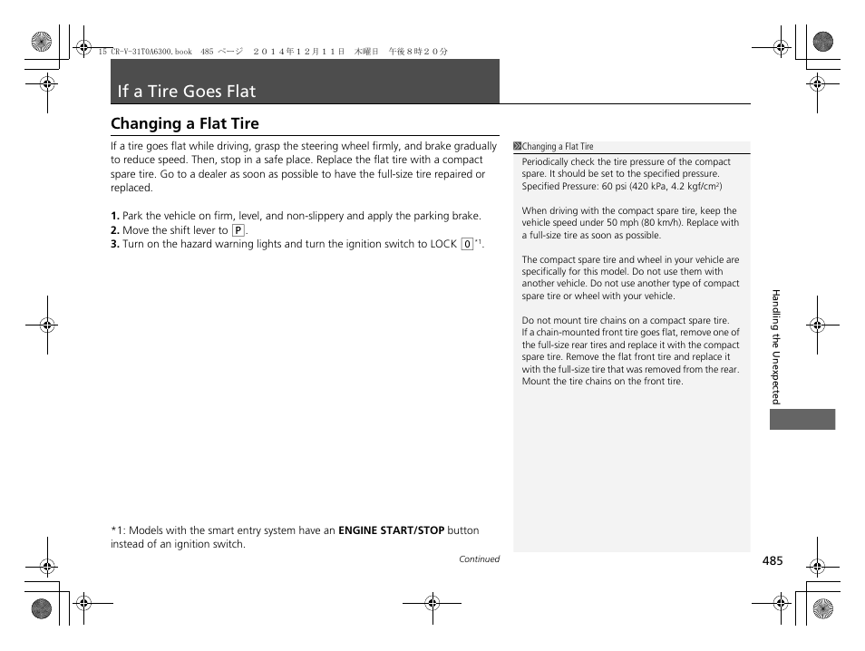 If a tire goes flat p, P485), If a tire goes flat | Changing a flat tire | HONDA 2015 CR-V - Owner's Manual (Revised 12/15/2014) User Manual | Page 486 / 533