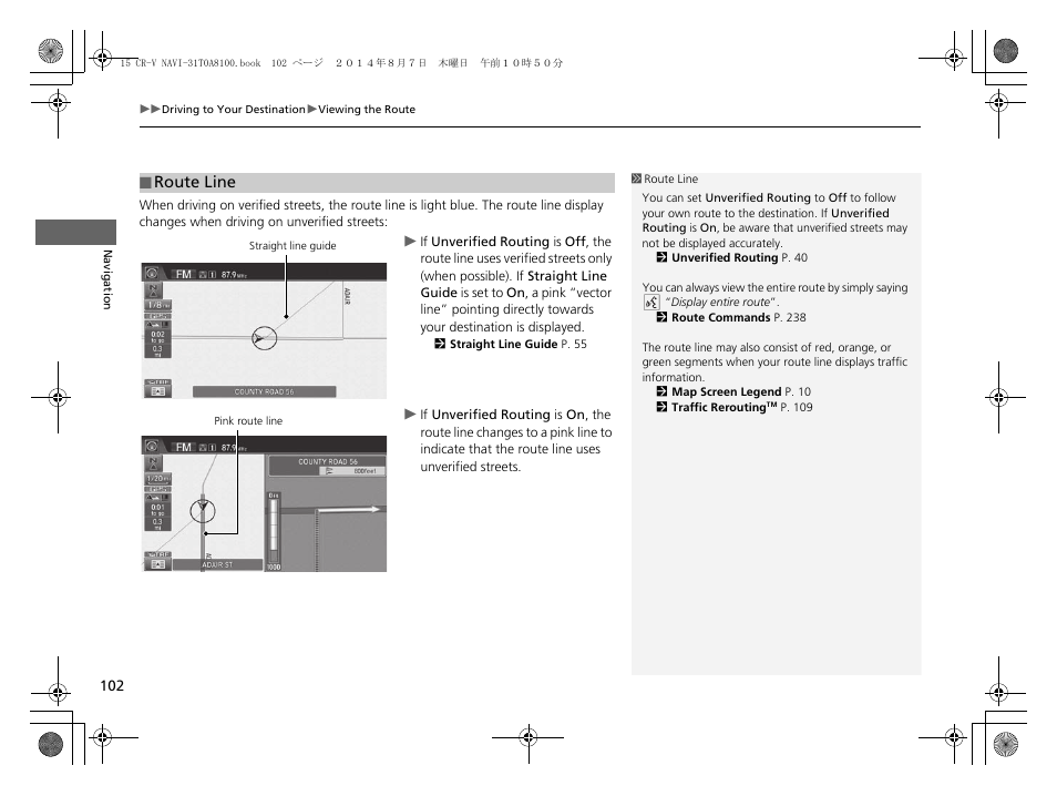 P102), Route line | HONDA 2015 CR-V - Navigation Manual User Manual | Page 103 / 253