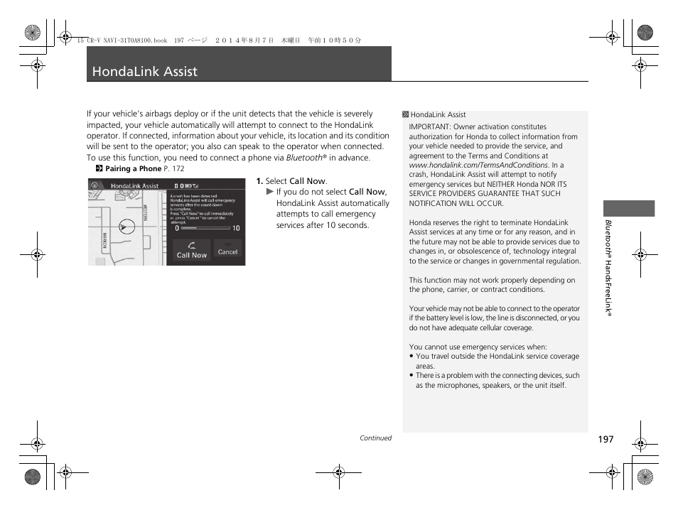 Hondalink assist 197, Hondalink assist, Rn on hondalink assist | You to turn on hondalink assist, Hondalink assist p. 197 | HONDA 2015 CR-V - Navigation Manual User Manual | Page 198 / 253