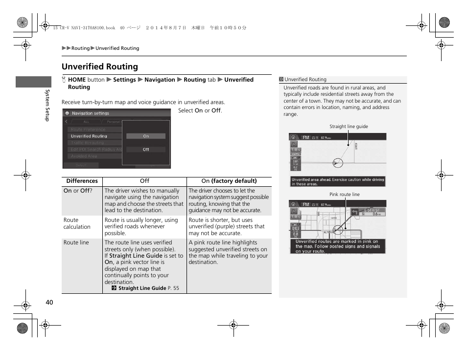 Unverified routing | HONDA 2015 CR-V - Navigation Manual User Manual | Page 41 / 253