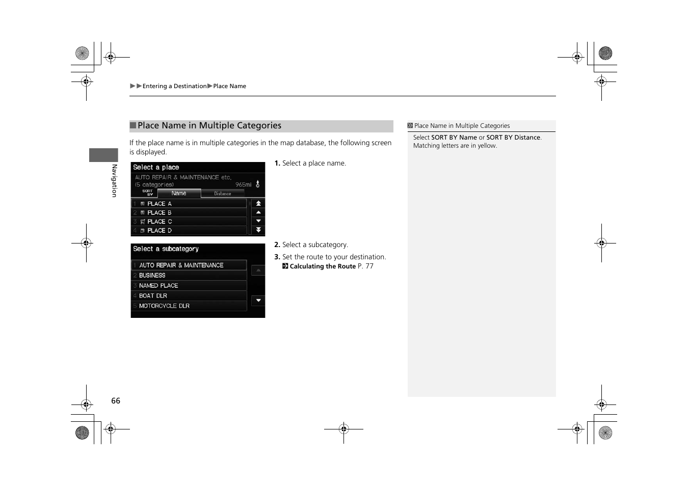 When you select it, 2 place name in multiple categories, P. 66 | HONDA 2015 CR-Z - Navigation Manual User Manual | Page 67 / 208