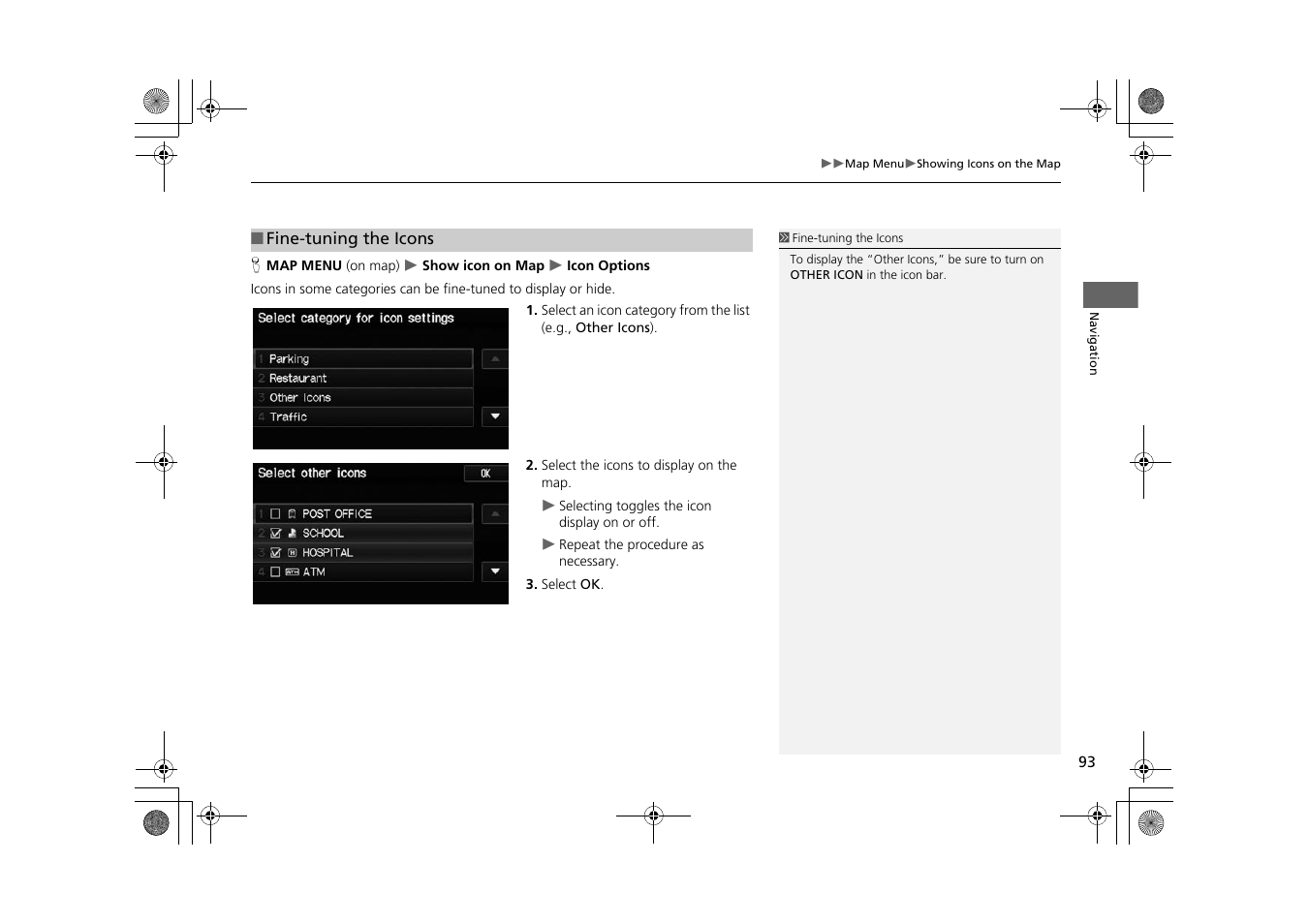 2 fine-tuning the icons, P. 93 | HONDA 2015 CR-Z - Navigation Manual User Manual | Page 94 / 208