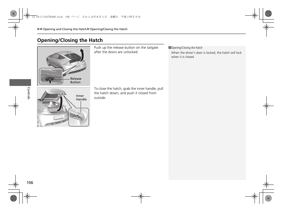 P106), Opening/closing the hatch | HONDA 2015 CR-Z - Owner's Manual User Manual | Page 107 / 329