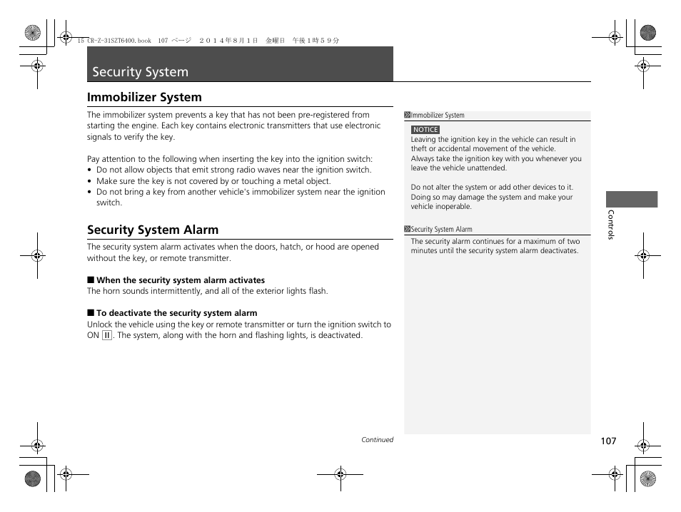 Security system, Security system alarm p. 107, Immobilizer system security system alarm | Immobilizer system, Security system alarm | HONDA 2015 CR-Z - Owner's Manual User Manual | Page 108 / 329