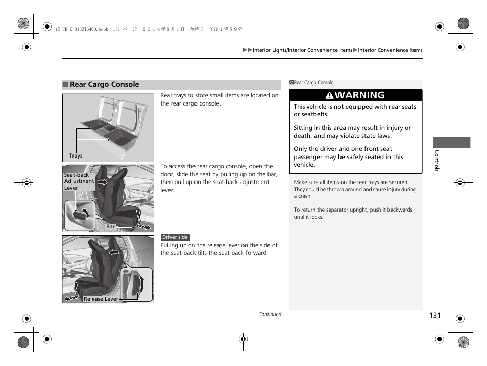 P 131), Warning | HONDA 2015 CR-Z - Owner's Manual User Manual | Page 132 / 329