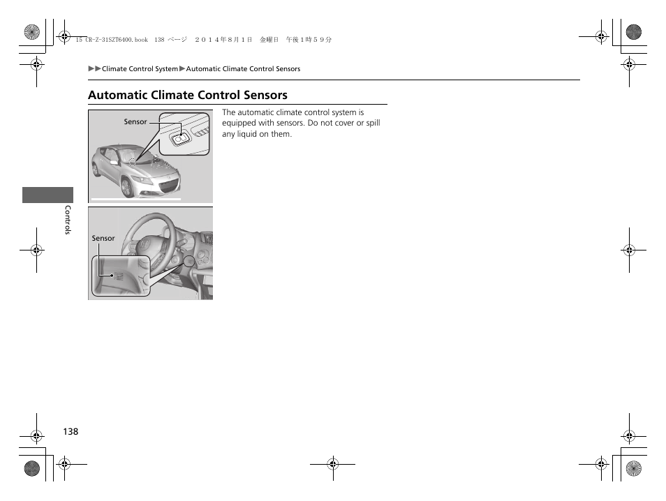 Automatic climate control sensors | HONDA 2015 CR-Z - Owner's Manual User Manual | Page 139 / 329